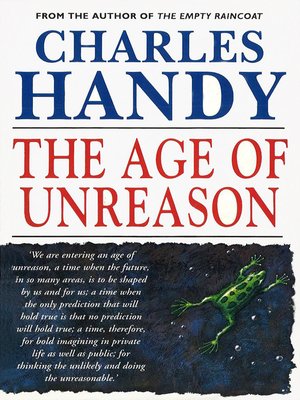 cover image of The Age of Unreason